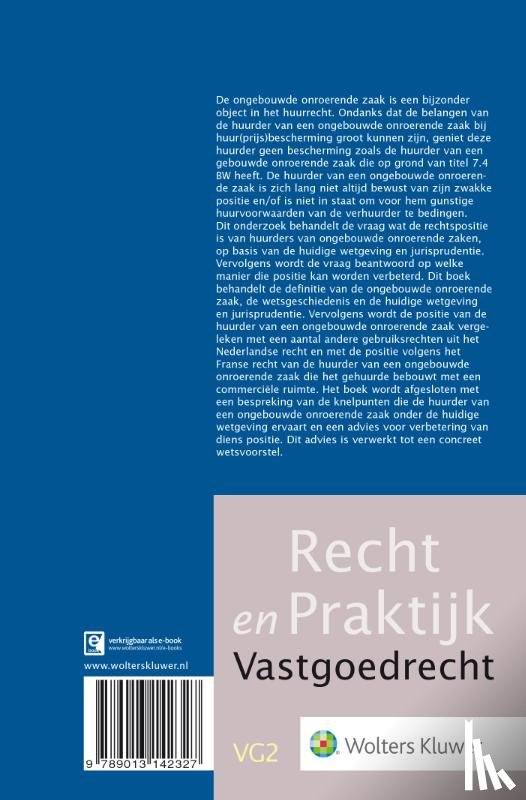Swaneveld-Bakelaar, E.H.M. - De huur van ongebouwde onroerende zaken: een leemte in de wet