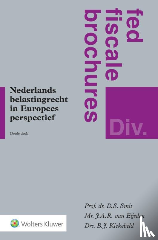  - Nederlands belastingrecht in Europees perspectief