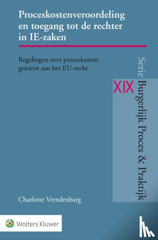 Vrendenbarg, Charlotte - Proceskostenveroordeling en toegang tot de rechter in IE-zaken