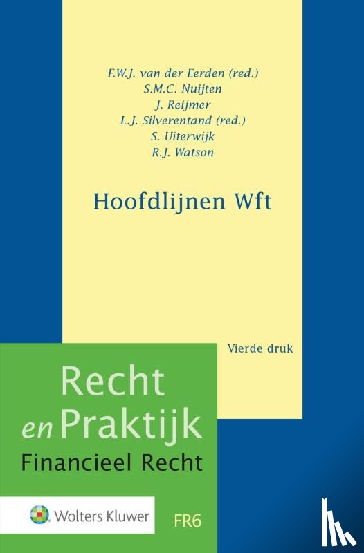  - Hoofdlijnen Wft
