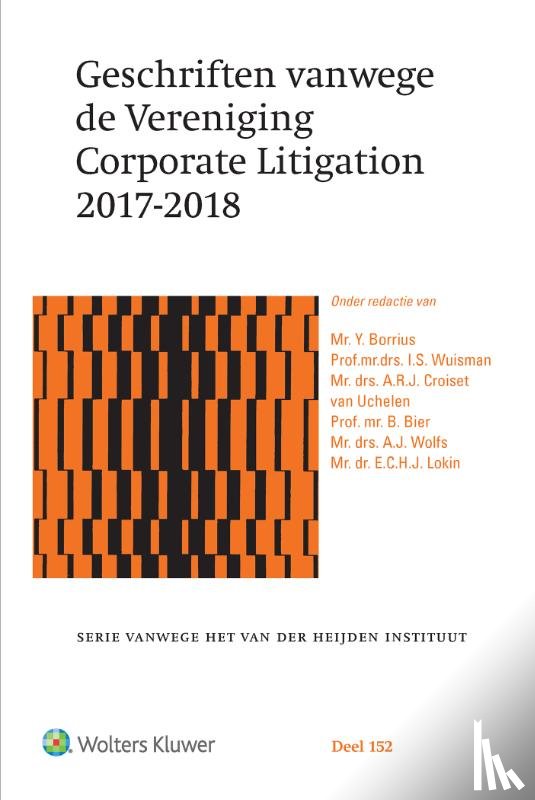  - Geschriften vanwege de Vereniging Corporate Litigation 2017-2018