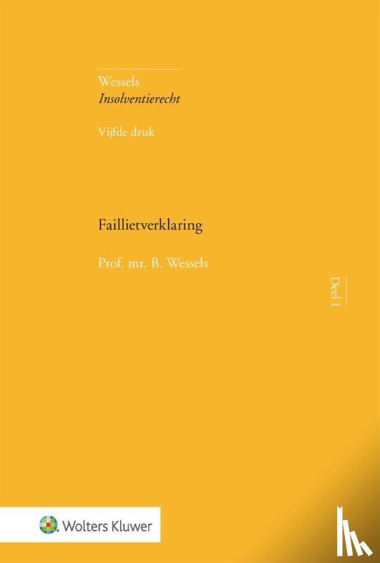 Wessels, B. - Faillietverklaring