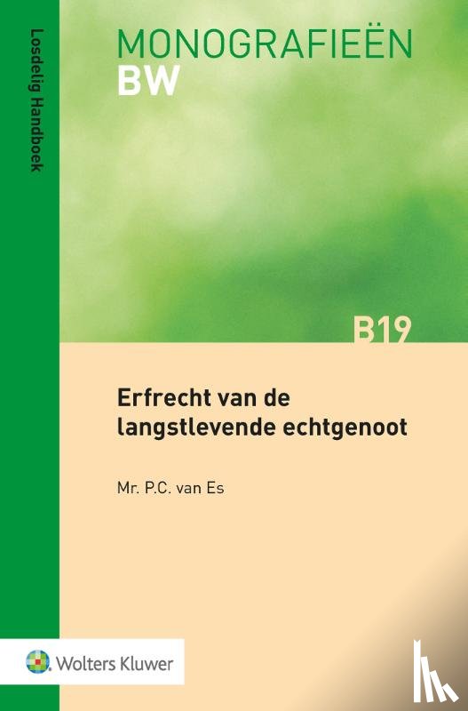 Es, P.C. van - Erfrecht van de langstlevende echtgenoot