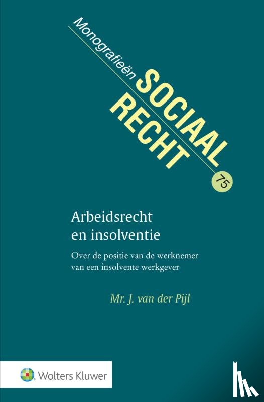 Pijl, J. van der - Arbeidsrecht en insolventie