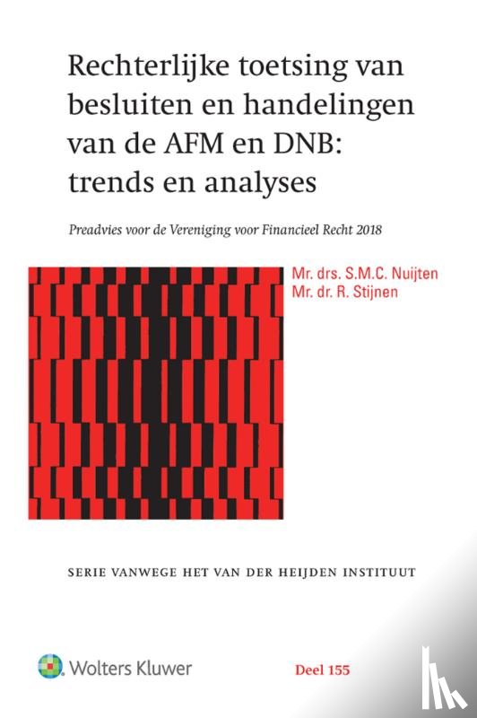  - Rechterlijke toetsing van besluiten en handelingen van de AFM en DNB: trends en analyses