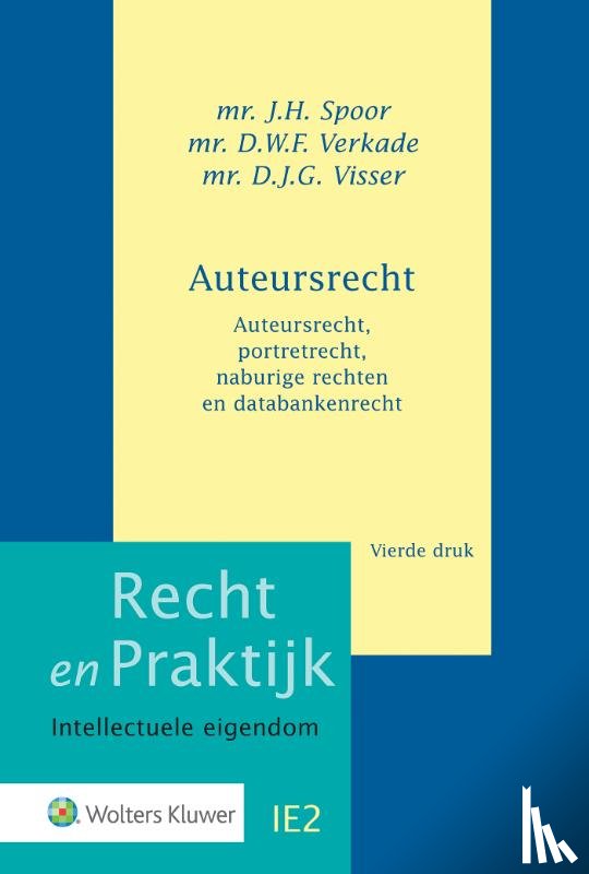 Spoor, J.H., Verkade, D.W.F., Visser, D.G.J. - Auteursrecht