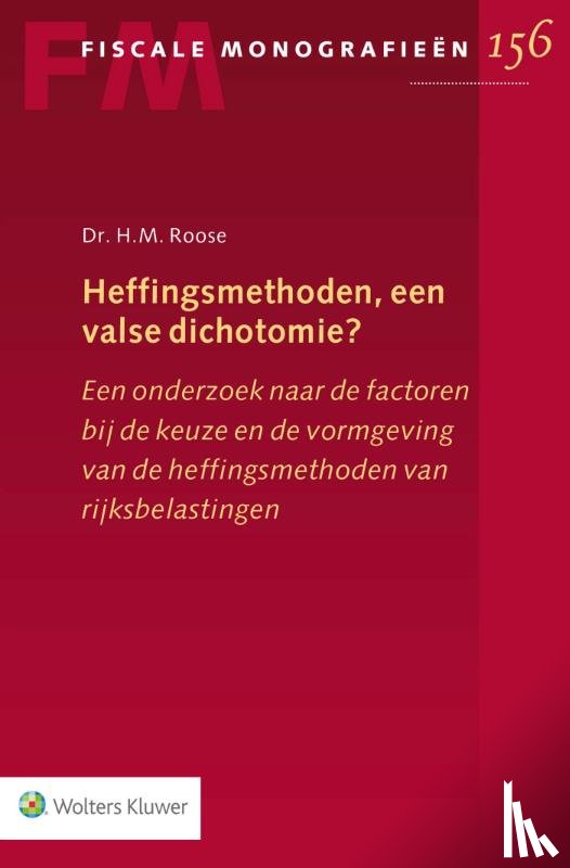 Roose, H.M. - Heffingsmethoden, een valse dichotomie?