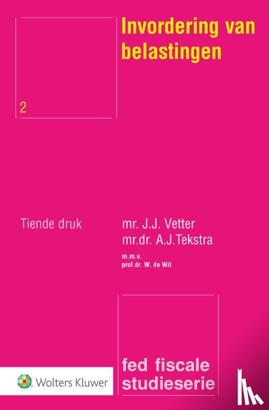 Vetter, J.J. - Invordering van belastingen