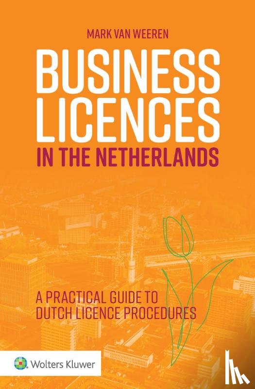  - Business Licences in the Netherlands