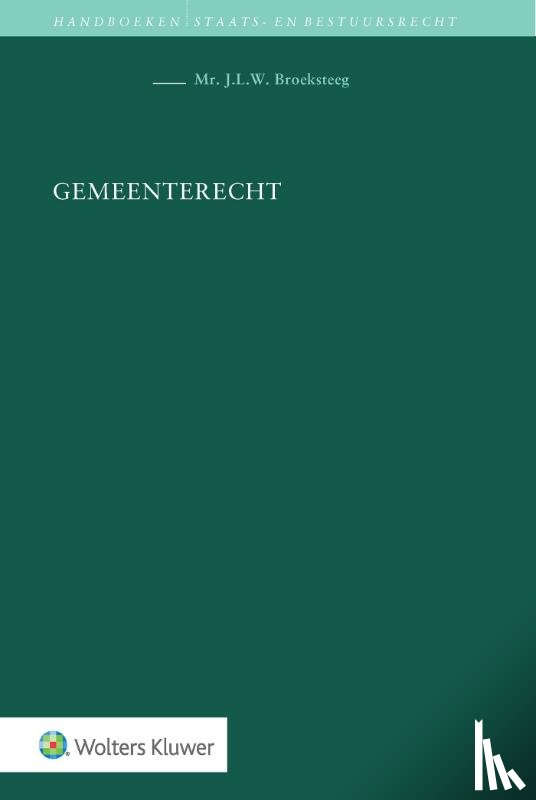 Broeksteeg, J.L.W. - Gemeenterecht