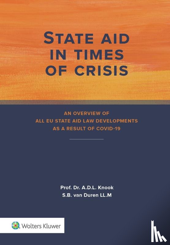 Knook, A.D.L., Duren, S.B. van - State aid in times of crisis