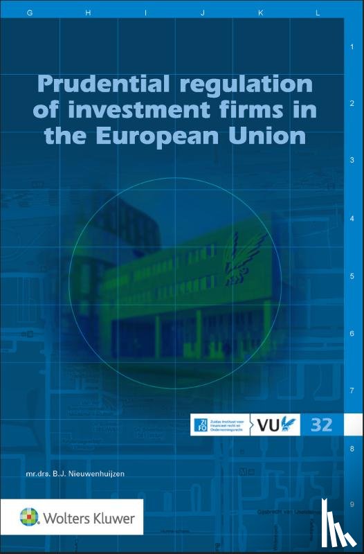  - Prudential regulation of investment firms in the European Union