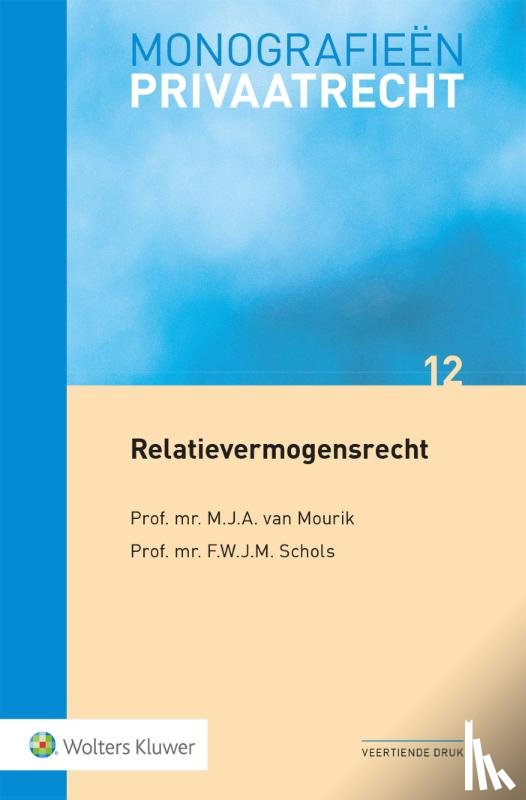 Mourik, M.J.A. van, Schols, F.W.J.M. - Relatievermogensrecht