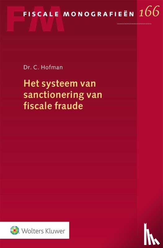  - Het systeem van sanctionering van fiscale fraude