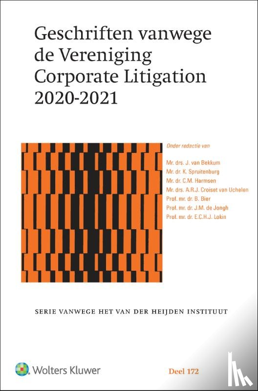 Bekkum, J. van - Geschriften vanwege de Vereniging Corporate Litigation 2020-2021