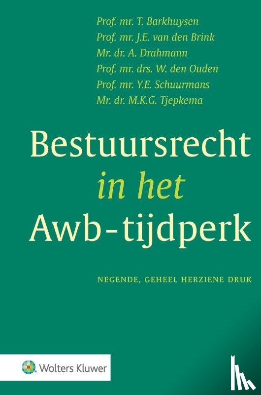 Barkhuysen, T. - Bestuursrecht in het Awb-tijdperk