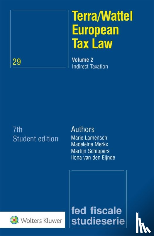  - Studenteneditie European Tax Law Volume II