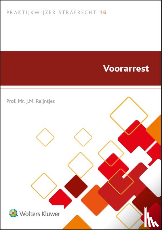 Reijntjes, J.M. - Voorarrest