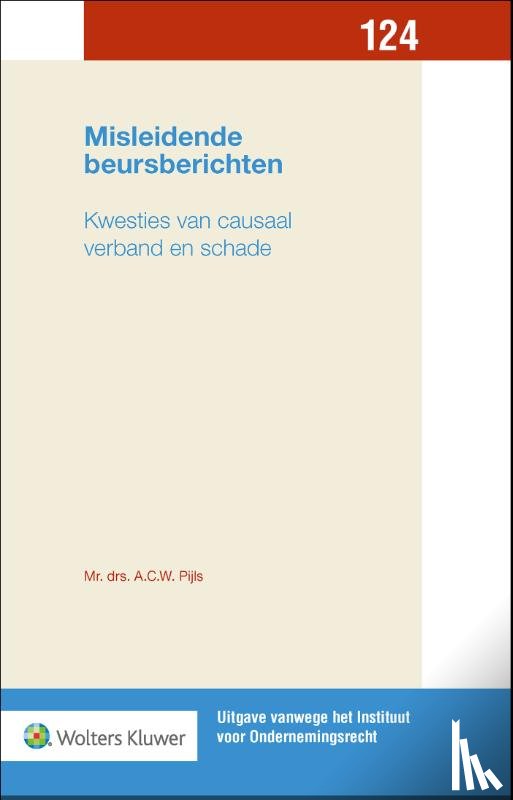 Pijls, A.C.W. - Misleidende beursberichten