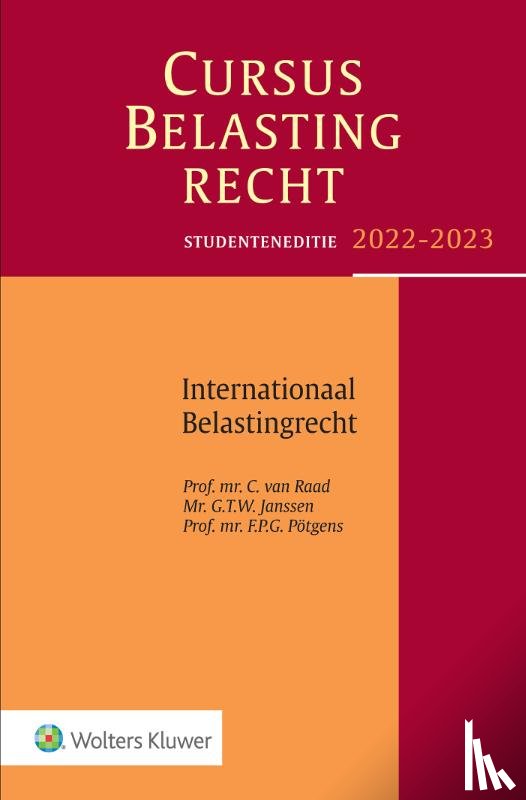 Raad, C. van - Studenteneditie Cursus Belastingrecht Internationaal Belastingrecht 2022-2023
