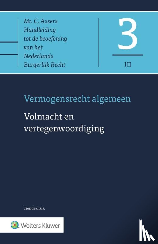 - Asser 3-III Volmacht en vertegenwoordiging