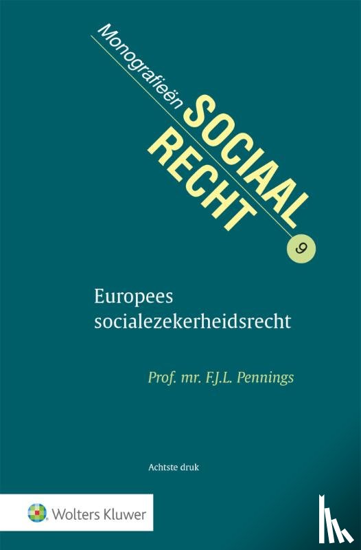 Pennings, F.J.L. - Europees socialezekerheidsrecht