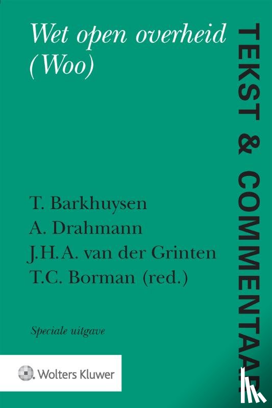 Barkhuysen, T. - Tekst & Commentaar Wet open overheid (Woo)