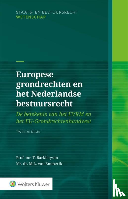 Barkhuysen, T. - Europese grondrechten en het Nederlandse bestuursrecht