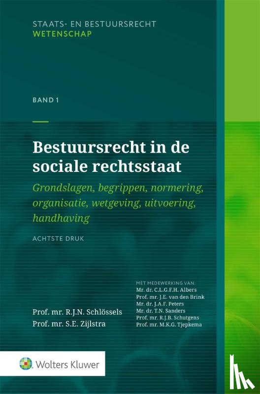  - Bestuursrecht in de sociale rechtsstaat Band 1