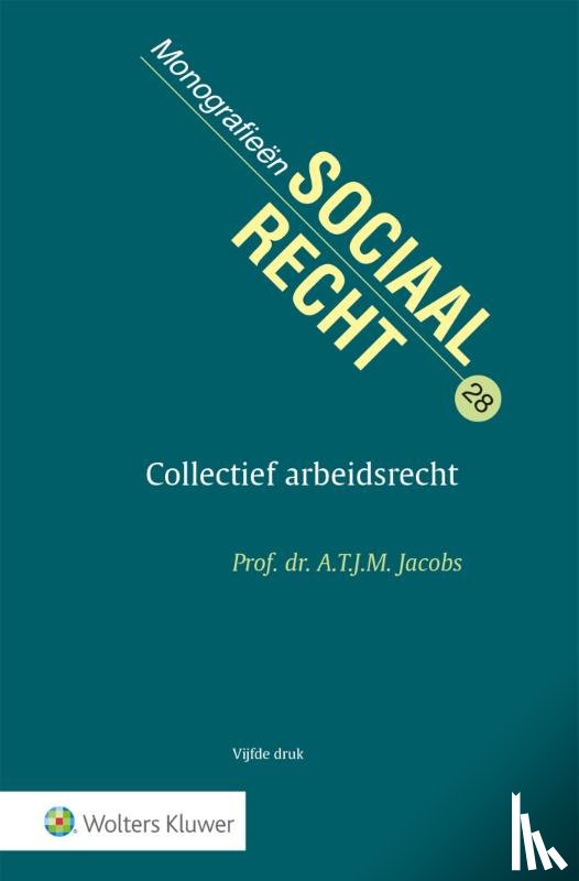  - Collectief arbeidsrecht