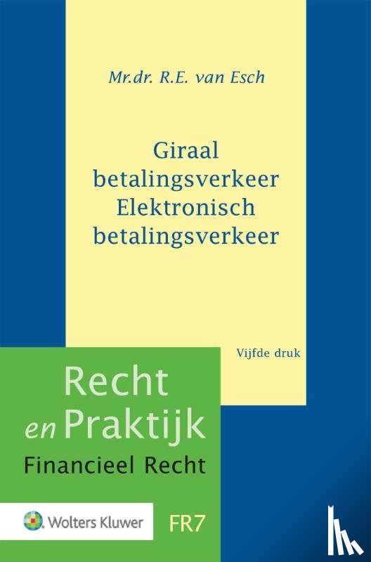  - Giraal betalingsverkeer Elektronisch betalingsverkeer