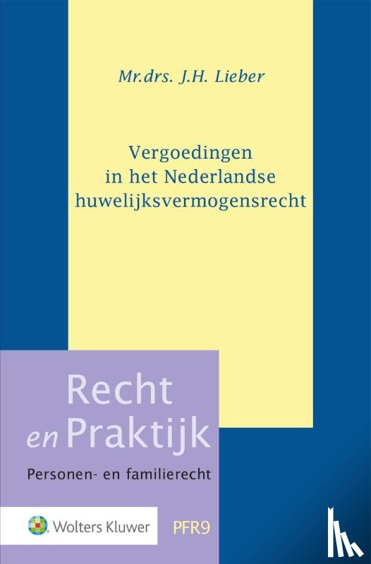 - Vergoedingen in het Nederlandse huwelijksvermogensrecht