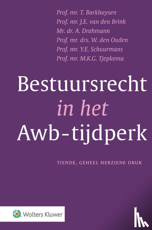  - Bestuursrecht in het Awb-tijdperk