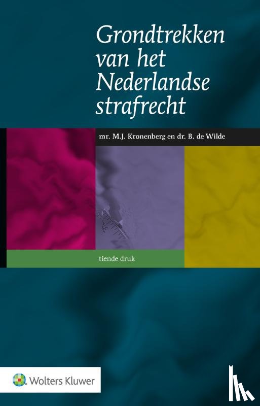  - Grondtrekken van het Nederlandse strafrecht