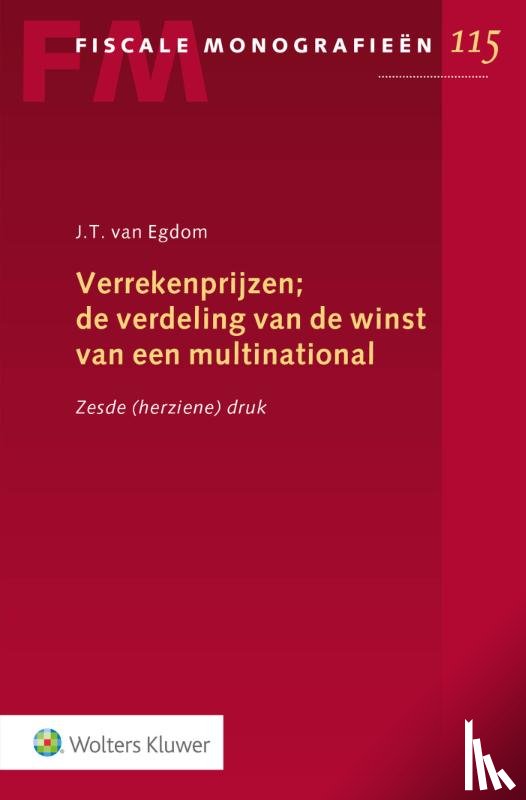  - Verrekenprijzen; de verdeling van de winst van een multinational