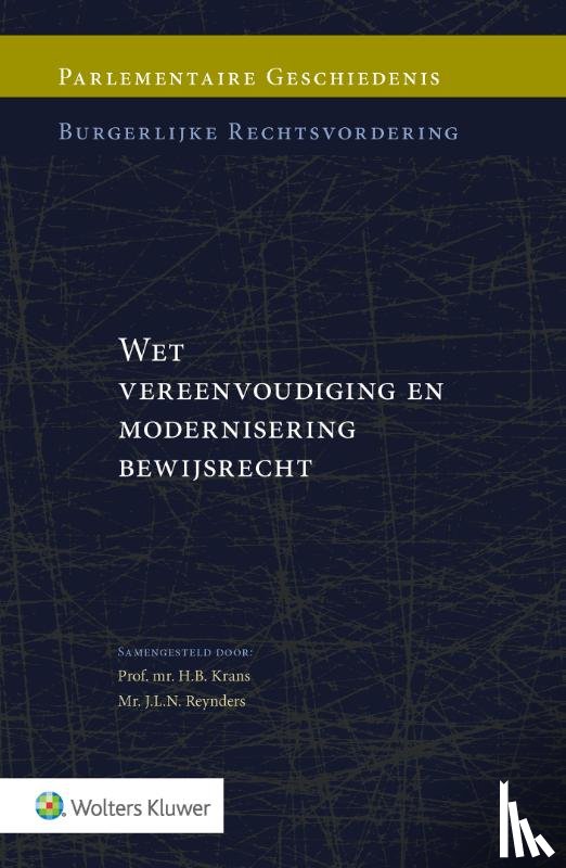  - Wet vereenvoudiging en modernisering bewijsrecht