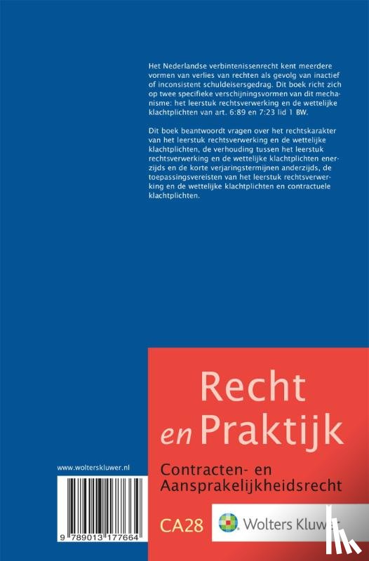 Boom, H. - Rechtsverwerking en klachtplichten in het verbintenissenrecht