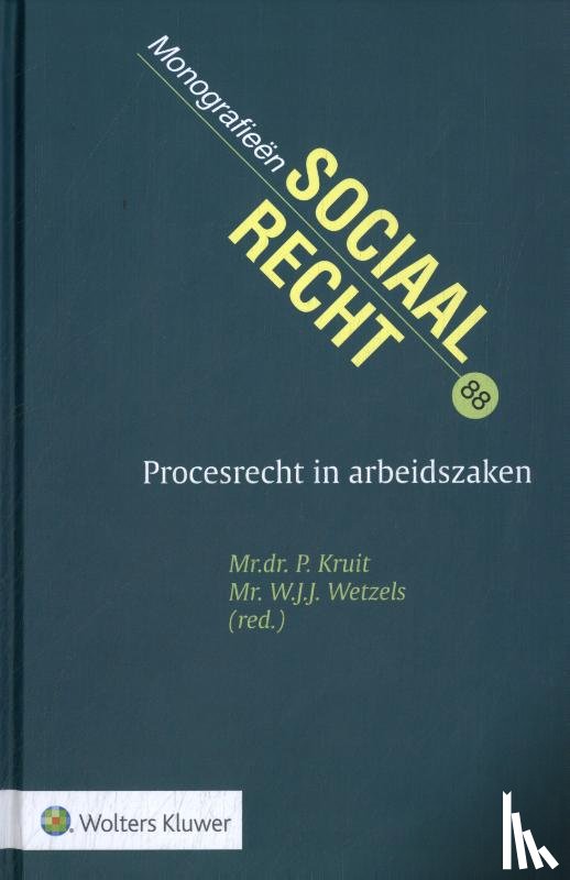  - Procesrecht in arbeidszaken