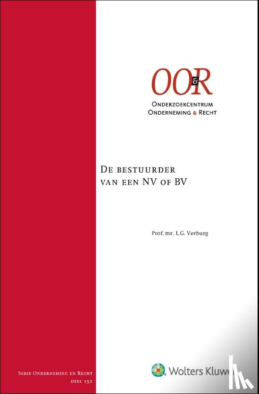  - De bestuurder van de NV of BV