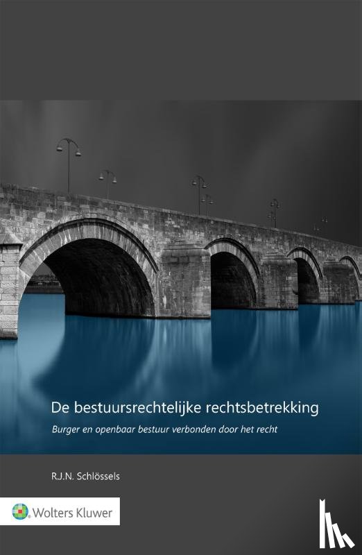  - De bestuursrechtelijke rechtsbetrekking