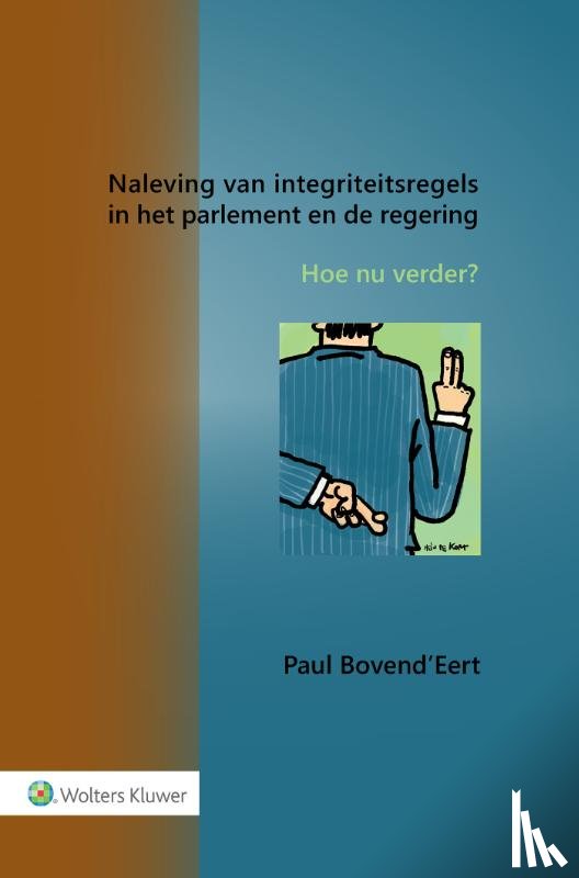  - Naleving van integriteitsregels in het parlement en de regering