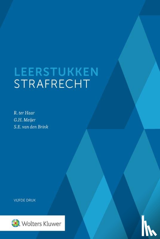  - Leerstukken Strafrecht