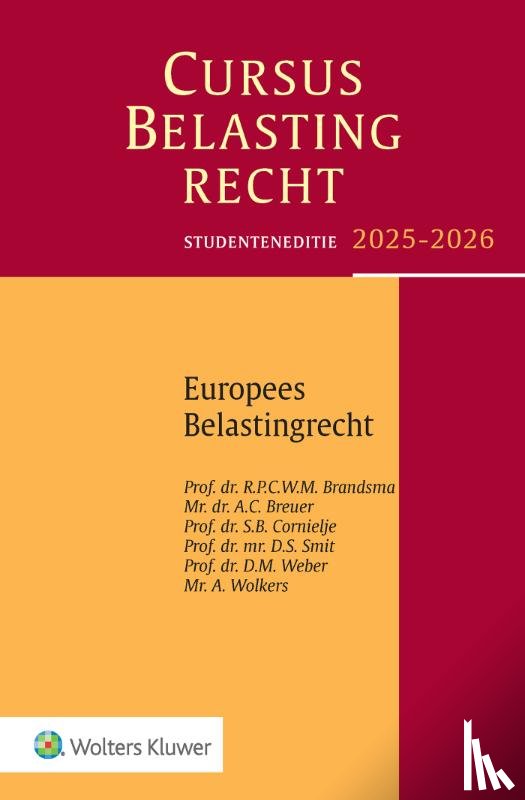 Smit LL.M., Prof.Dr.Mr. D.S., Brandsma, Prof.Dr. R.P.C.W.M., Cornielje, Prof. Dr. S.B. - 2025-2026