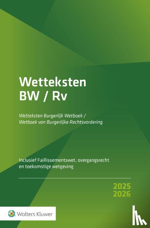  - Wetteksten Burgerlijk Wetboek/Wetboek van Burgerlijke Rechtsvordering 2025-2026