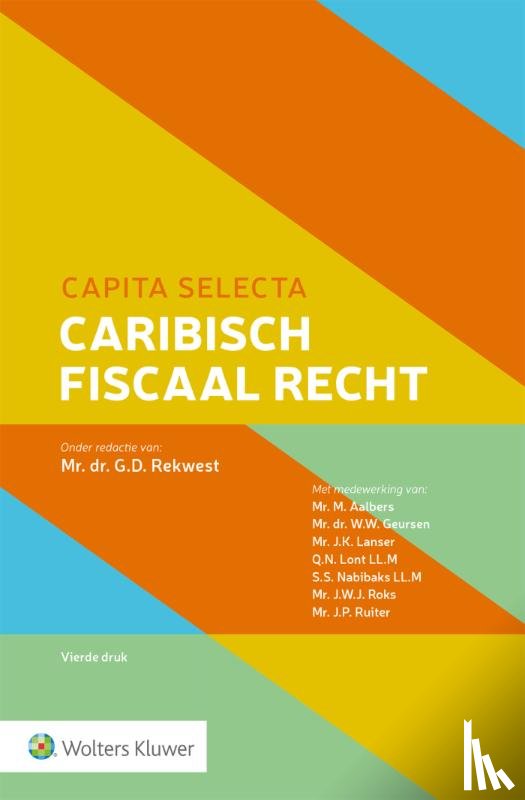  - Capita selecta Caribisch fiscaal recht