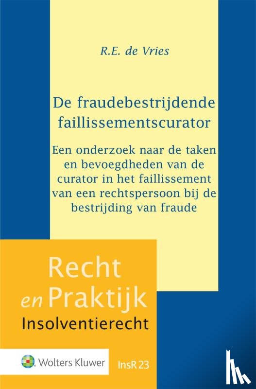  - De fraudebestrijdende faillissementscurator