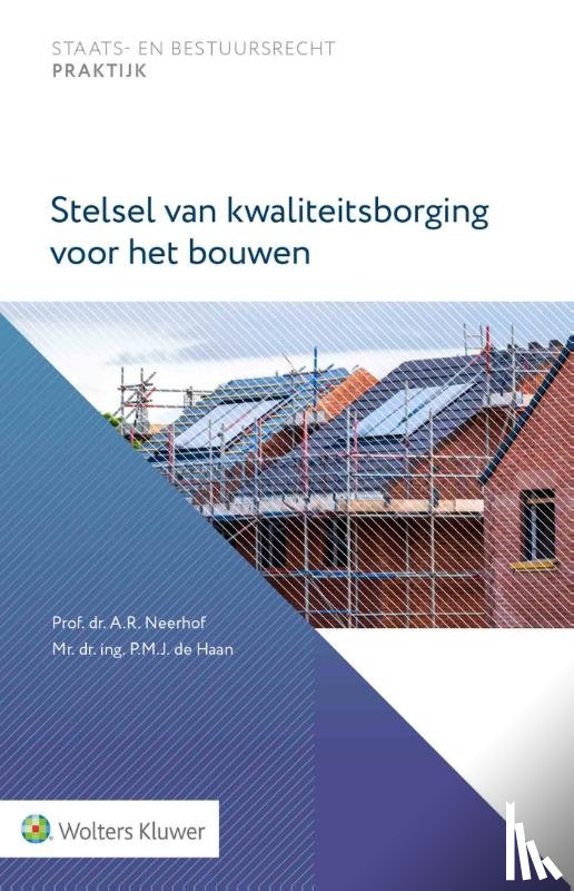  - Stelsel van kwaliteitsborging voor het bouwen