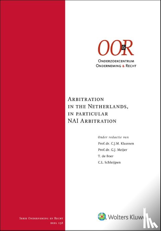  - Arbitration in the Netherlands, in particular NAI Arbitration