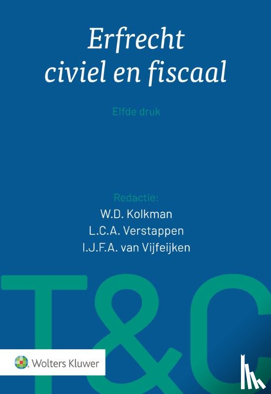 - Tekst & Commentaar Erfrecht civiel en fiscaal