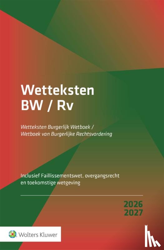  - Wetteksten Burgerlijk Wetboek/Wetboek van Burgerlijke Rechtsvordering 2026-2027